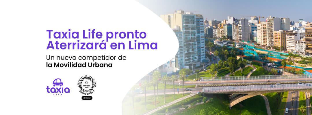 Taxia Life pronto aterrizará en Lima: un nuevo competidor de la Movilidad Urbana