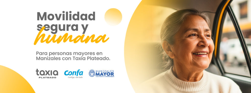 Programa Taxia Plateado en Manizales.